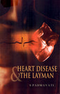 HEART DISEASE and the Layman - Retail Maharaj