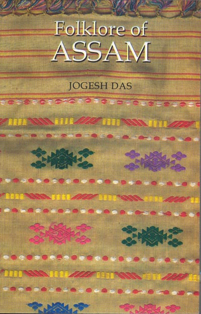 FOLKLORE OF ASSAM - Retail Maharaj