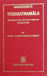 NAGARJUNA’S YOGARATNAMALA (Text with English Tr. & Notes - Retail Maharaj