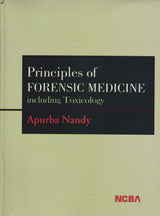 Principles of Forensic Medicine: Including Toxicology
