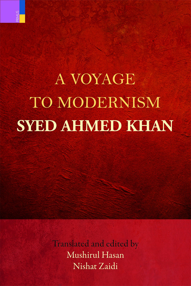 A Voyage to Modernism: Syed Ahmed Khan - Retail Maharaj
