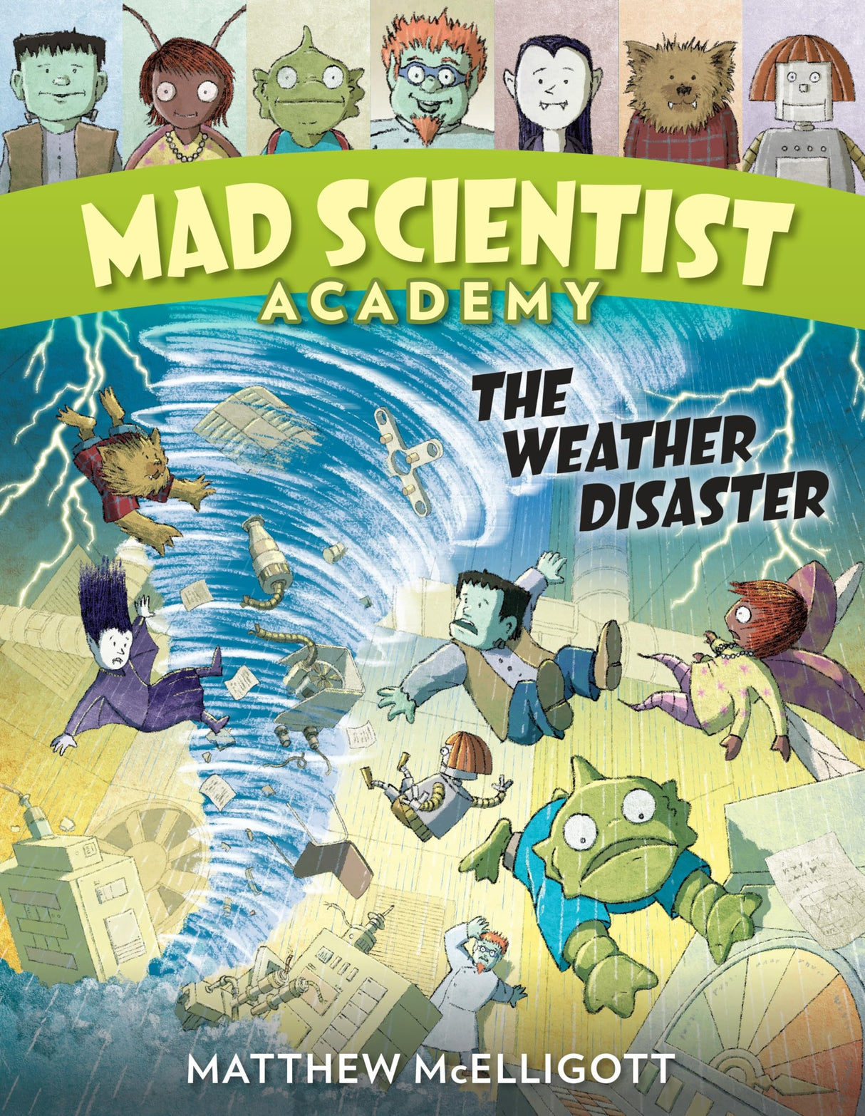Mad Scientist Academy: The Weather Disaster: 2