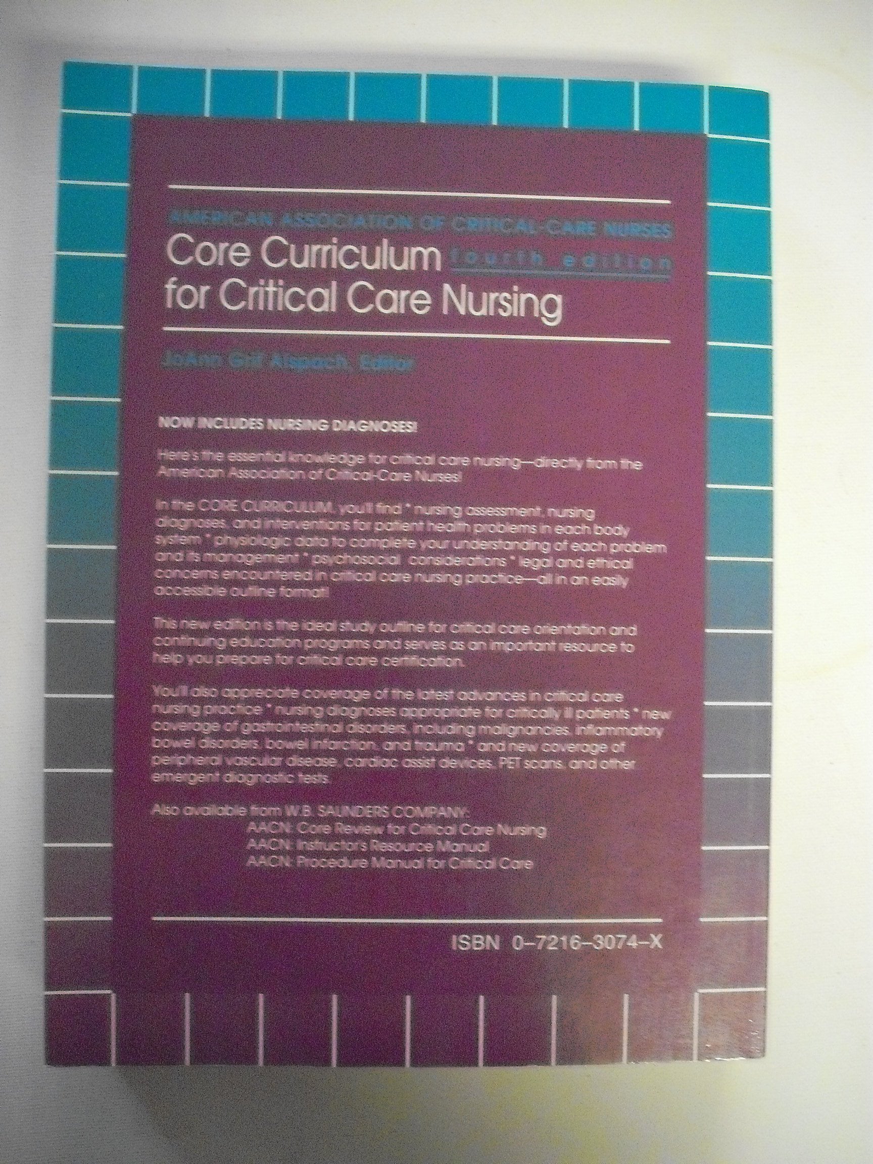 Core Curriculum for Critical Care Nursing