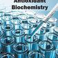 Antioxidant Biochemistry