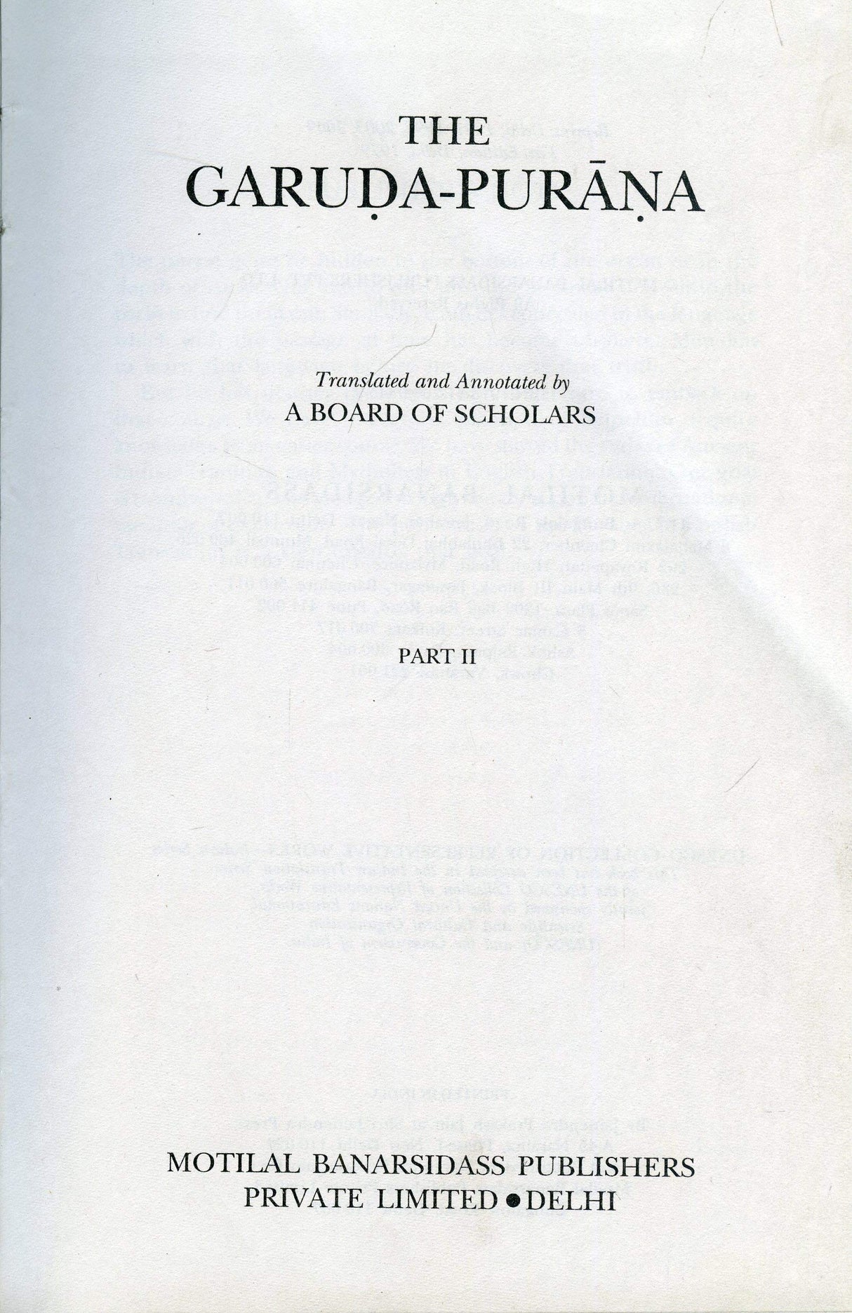 Garuda Purana - Part 2: Ancient Indian Tradition and Mythology - Vol. 13: v. 13, Pt. 2 (Ancient Indian Tradition and Mythology, v. 13, Pt. 2) - Retail Maharaj