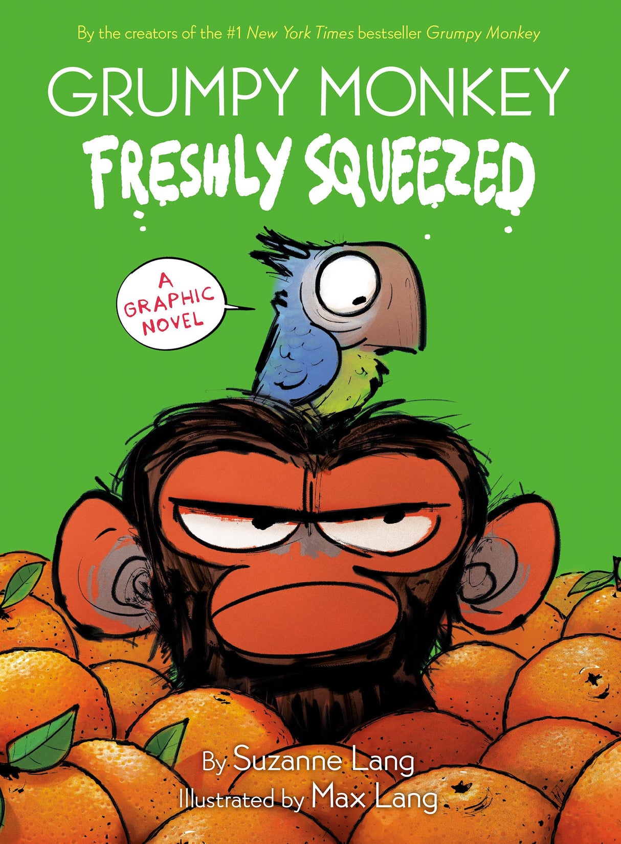 Grumpy Monkey Freshly Squeezed: A Graphic Novel