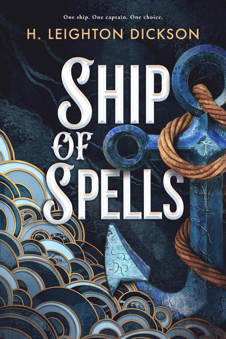 Ship of Spells: A breathtaking nautical romantasy filled with magic, danger and enemies-to-lovers tension on the high seas – DELUXE LIMITED EDITION - Retail Maharaj