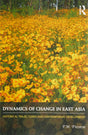 Dynamics of Change in East Asia: Historical Trajectories and Contemporary Development - Retail Maharaj