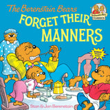 The Berenstain Bears Forget Their Manners (First Time Books(R)) - Retail Maharaj