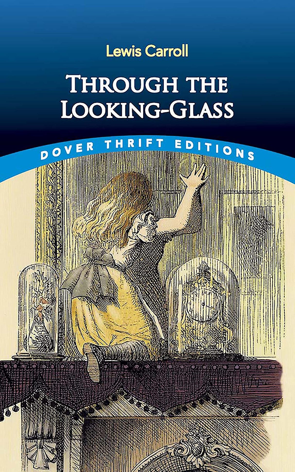 Through the Looking-Glass (Thrift Editions)