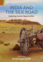 India and the Silk Road - Retail Maharaj