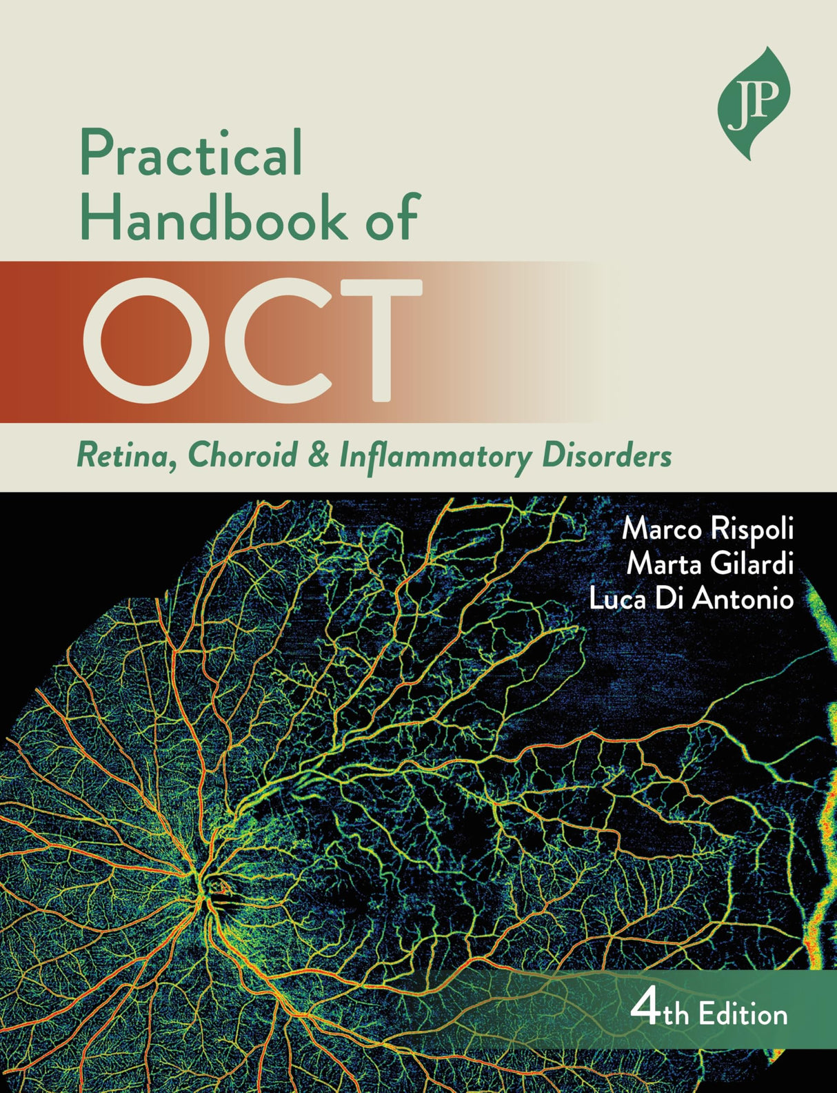 PRACTICAL HANDBOOK OF OCT RETINA, CHOROID & INFLAMMATORY DISORDERS