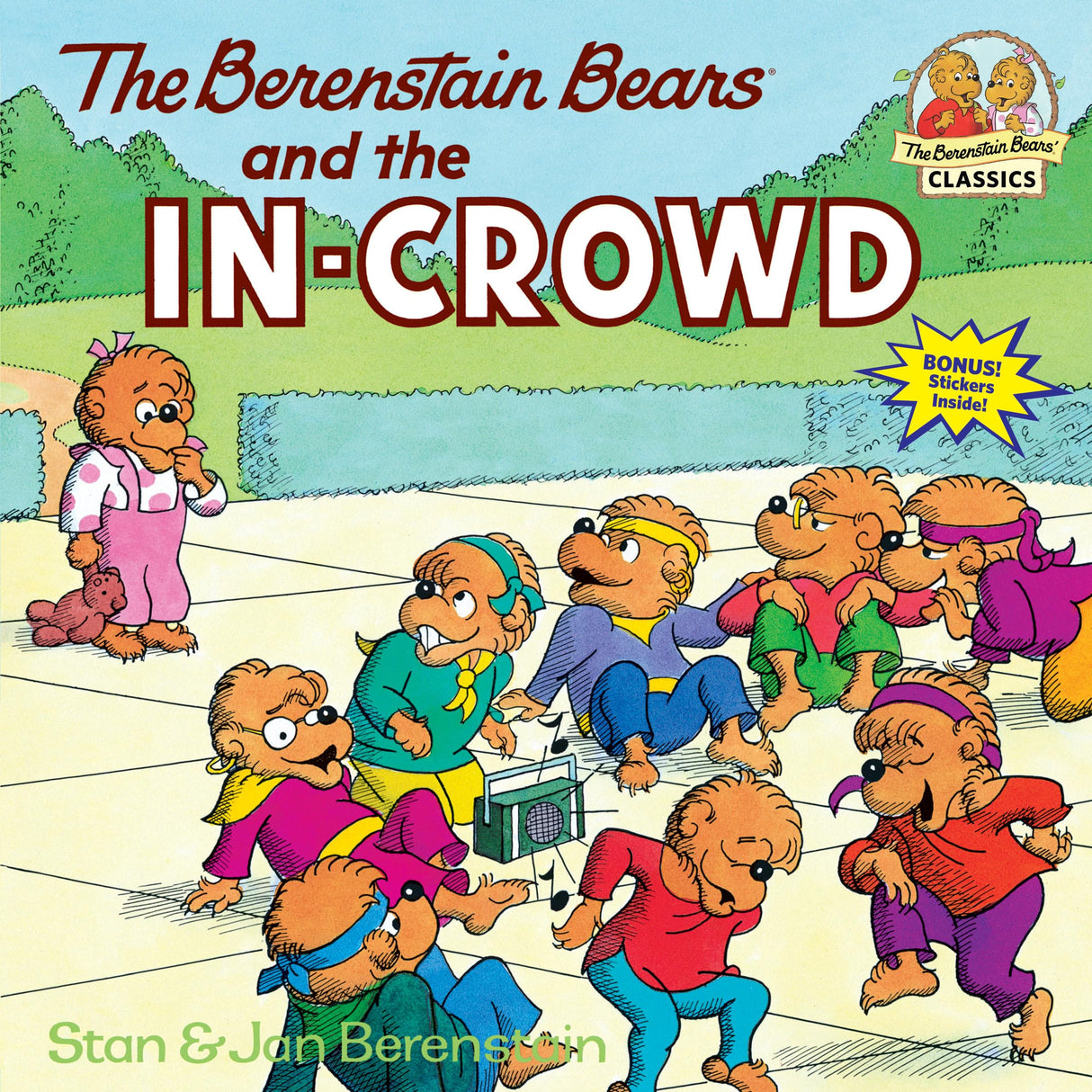 The Berenstain Bears and the In-Crowd: 0000 (First Time Books(R)) - Retail Maharaj