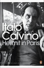Hermit in Paris (Penguin Modern Classics) [Paperback] Calvino, Italo and McLaughlin, Martin - Retail Maharaj