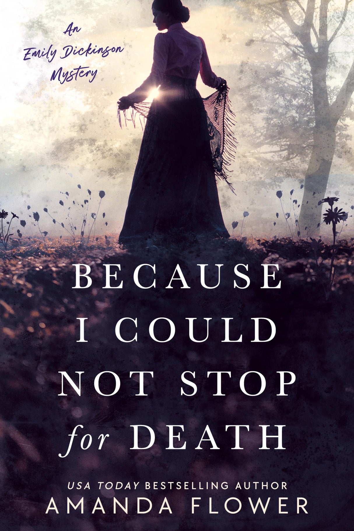 Because I Could Not Stop for Death: 1 (An Emily Dickinson Mystery)
