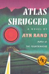 Atlas Shrugged (Centennial Ed. Hc)