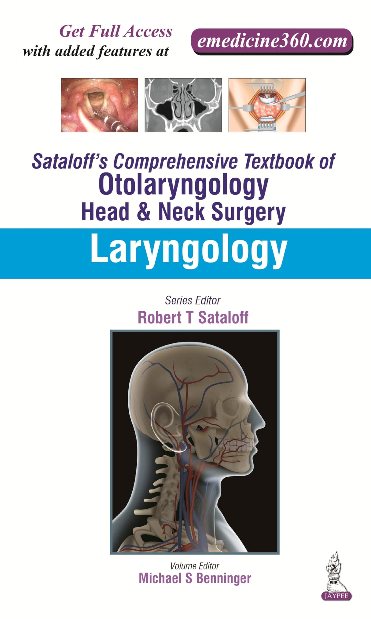 SATALOFF'S COMPREHENSIVE TB.OF OTOLARYNGOLOGY HEAD & NECK SURGERY LARYNGOLOGY VOL.4