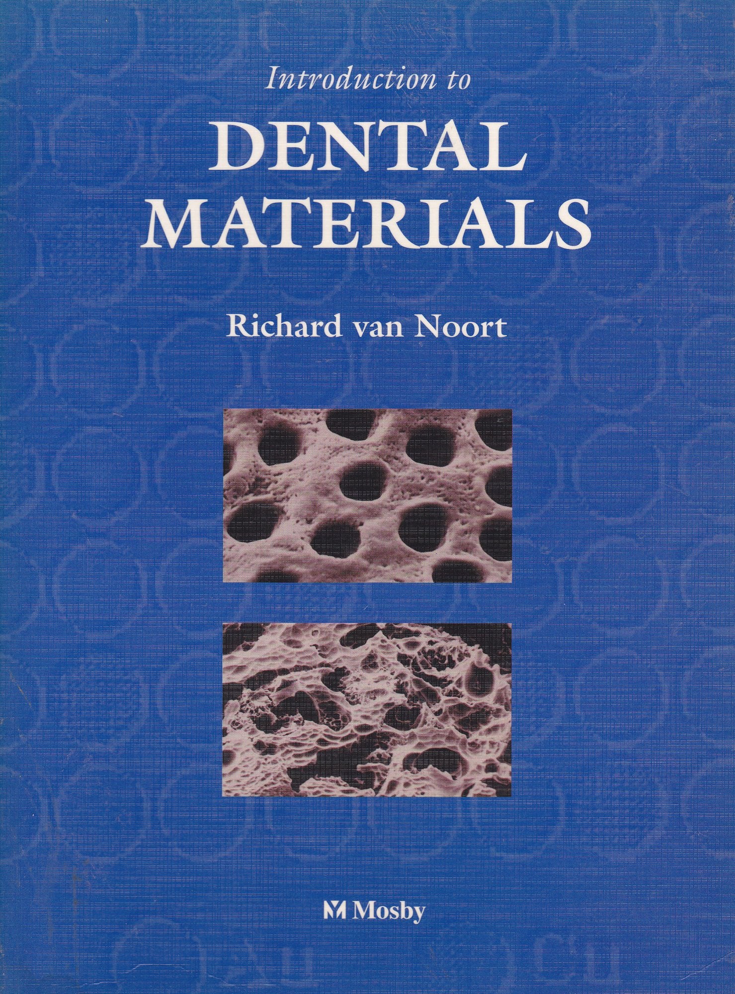 An Introduction to Dental Materials