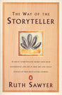The Way of the Storyteller: A Great Storyteller Shares Her Rich Experience and Joy in Her Art and Tells Eleven of Her Best-Loved Stories - Retail Maharaj