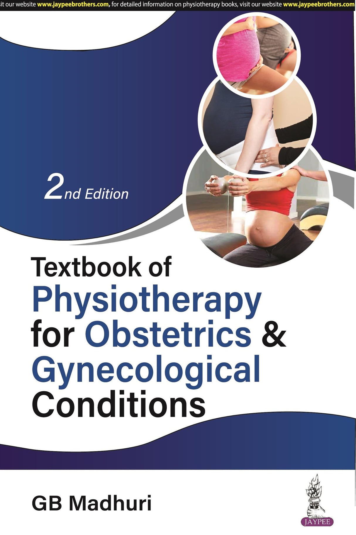 TEXTBOOK OF PHYSIOTHERAPY FOR OBSTETRICS & GYNECOLOGICAL CONDITIONS
