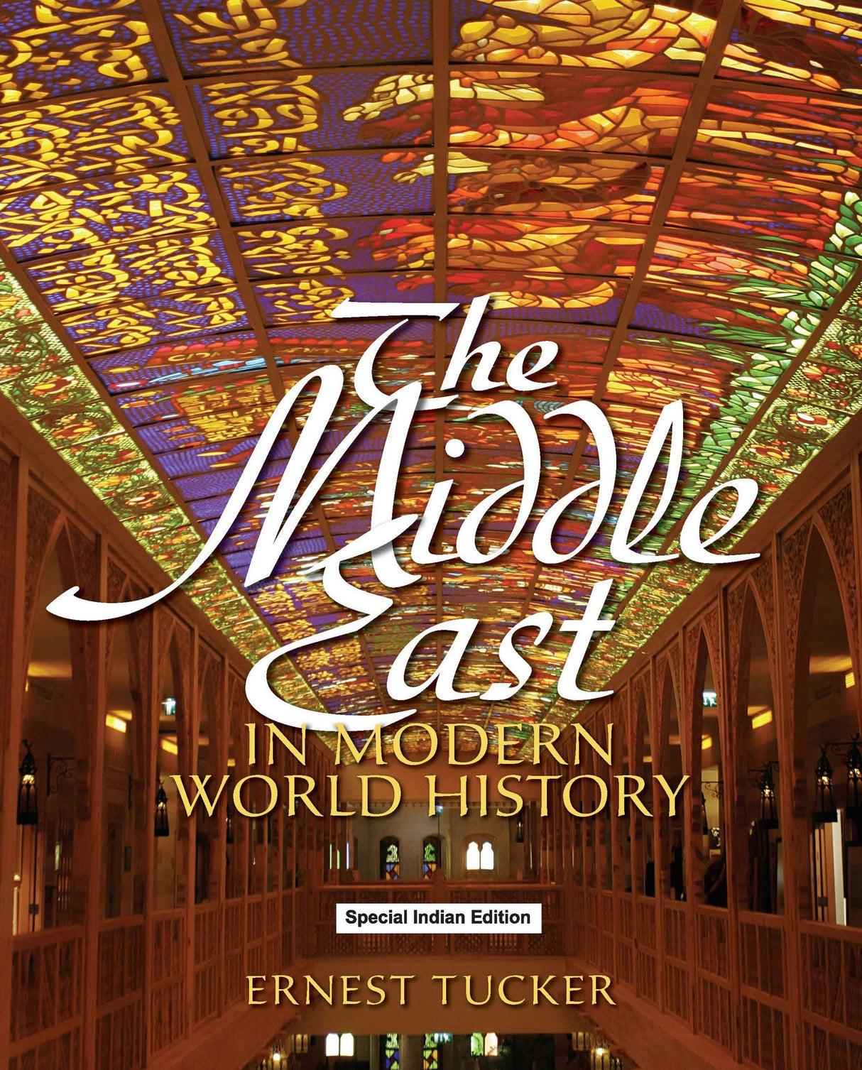 The Middle East in Modern World History - Retail Maharaj