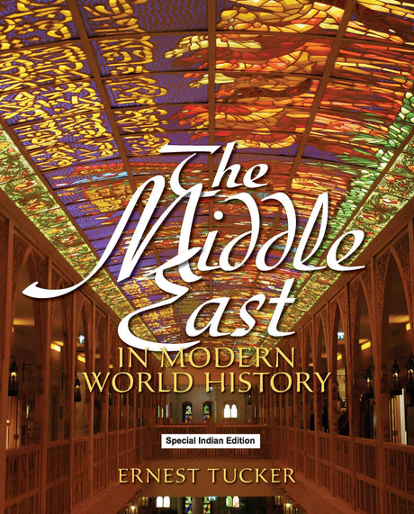The Middle East in Modern World History - Retail Maharaj