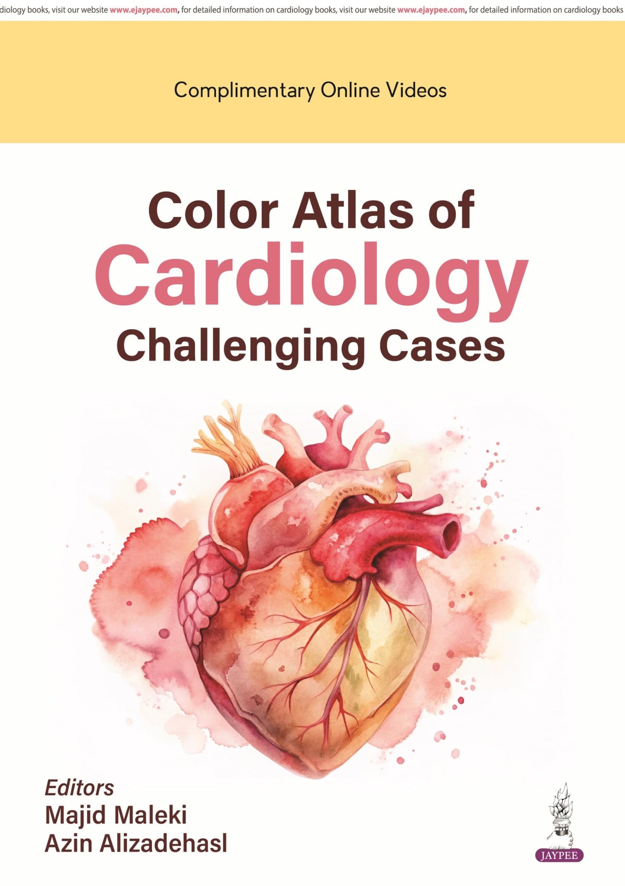 COLOR ATLAS OF CARDIOLOGY CHALLENGING CASES WITH DVD-ROM