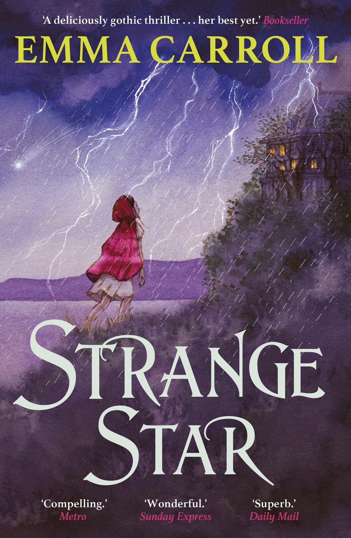 Strange Star: 'The Queen of Historical Fiction at her finest.' Guardian