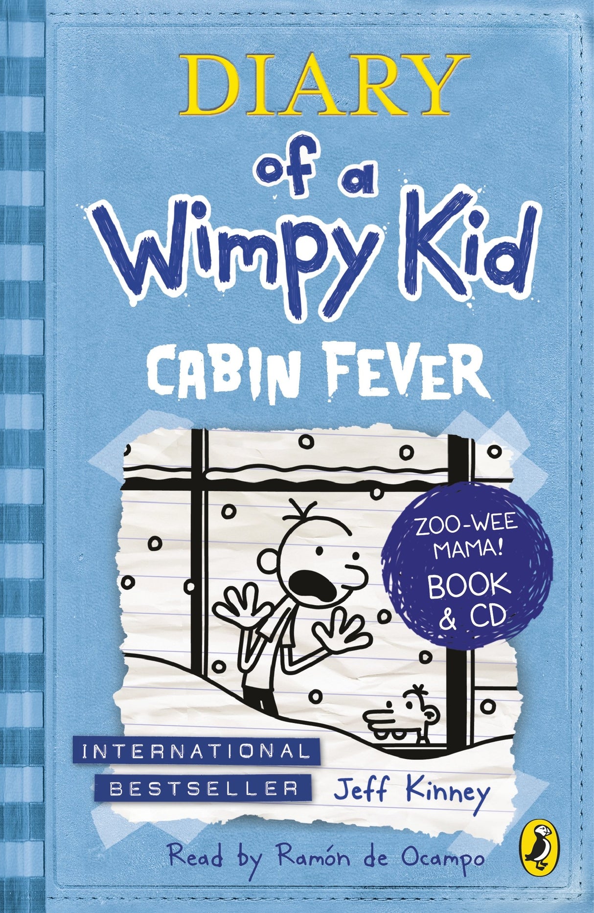 Diary of a Wimpy Kid: Cabin Fever (with CD) [Paperback] Jeff Kinney - Retail Maharaj