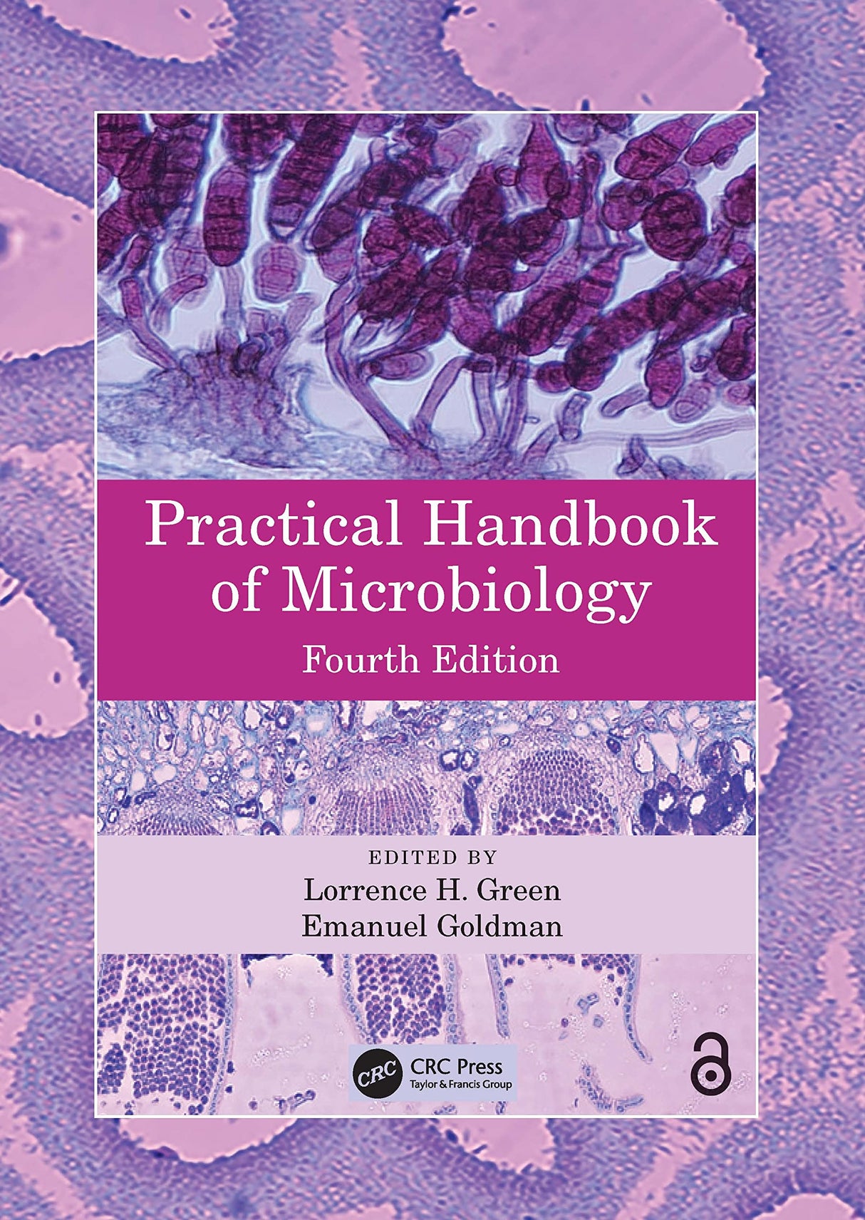PRACTICAL HANDBOOK OF MICROBIOLOGY 4ED (HB 2021)