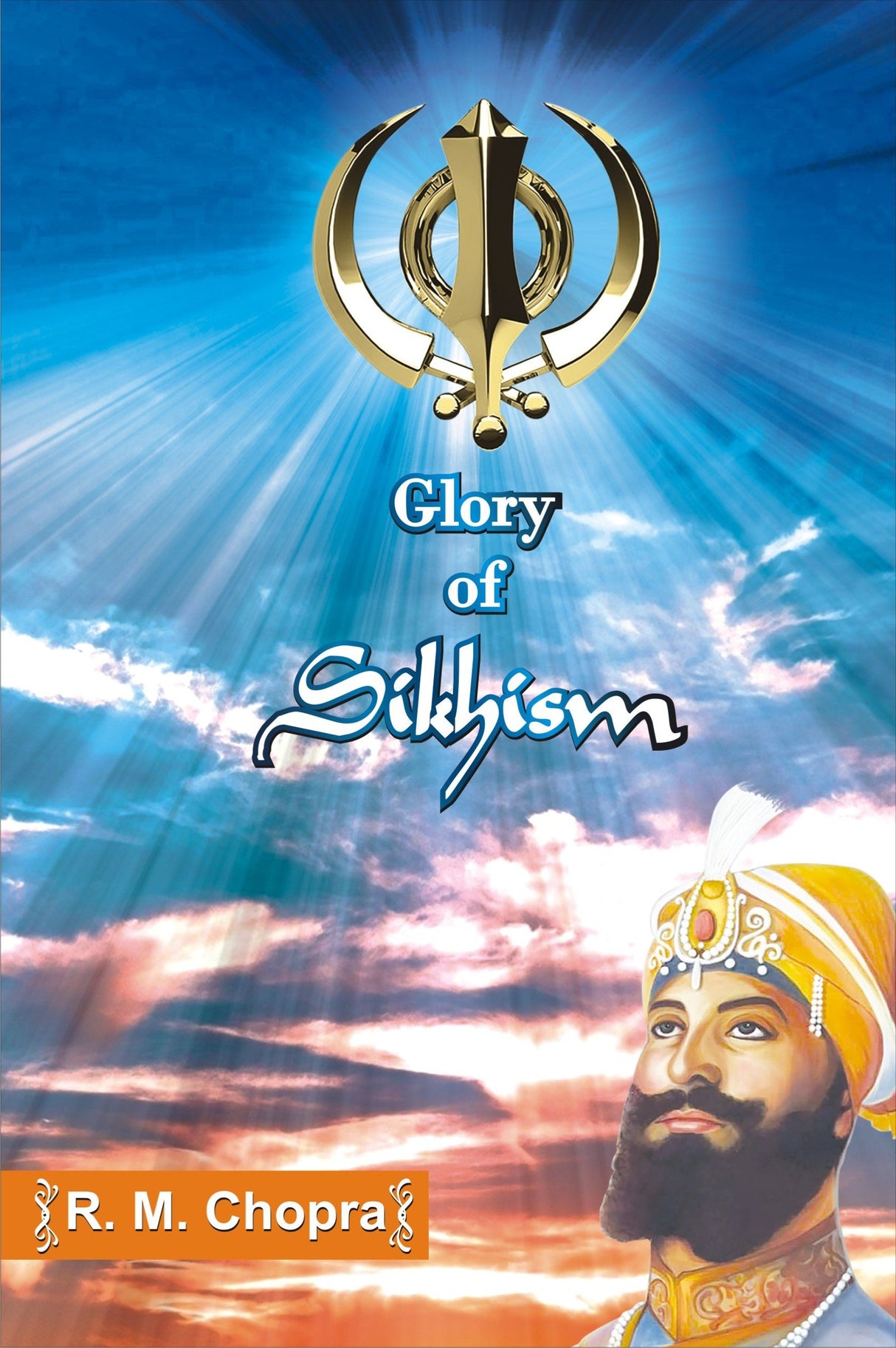 GLORY OF SIKHISM