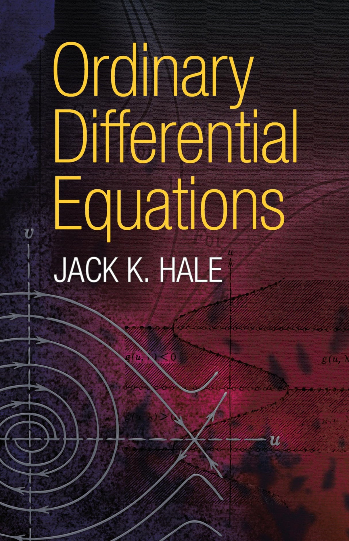 Ordinary Differential Equations (Dover Books on Mathematics)