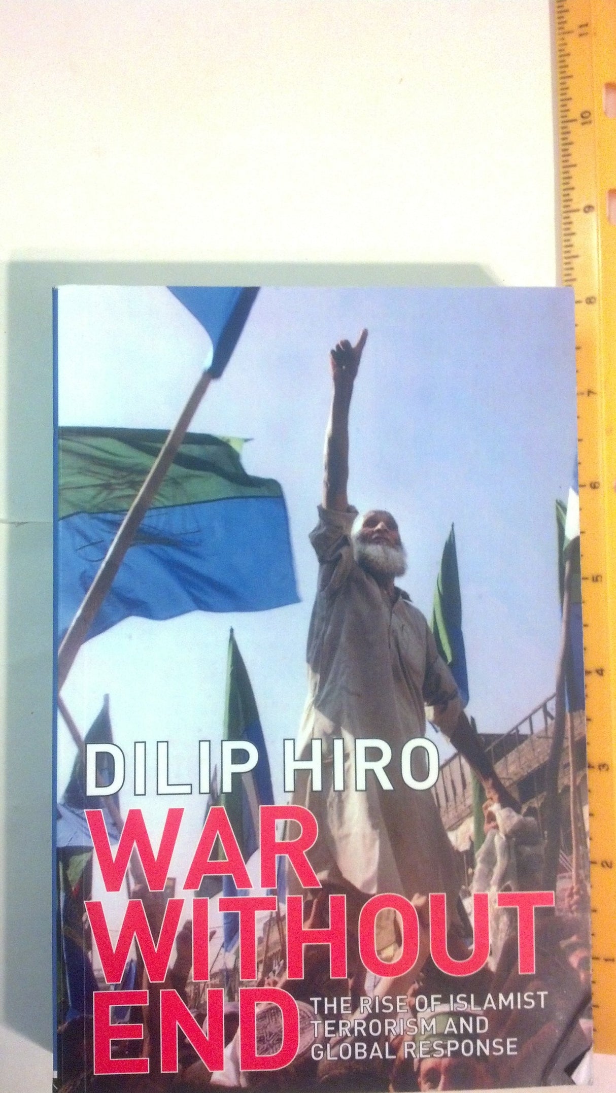 War without End: The Rise of Islamist Terrorism and Global Response