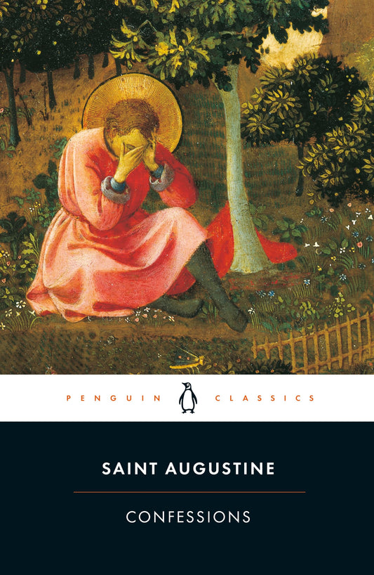 Confessions (Penguin Classics) Augustine