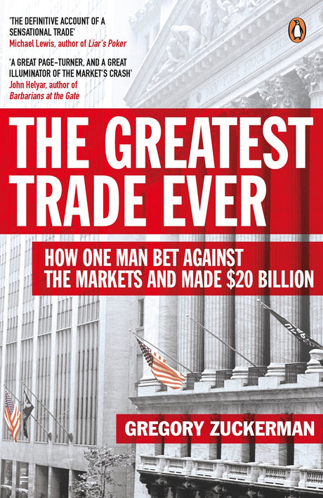 Greatest Trade Ever, The: How One Man Be - Retail Maharaj
