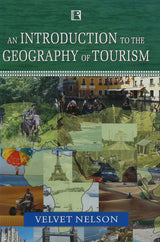 An Introduction to the Geography of Tourism - Retail Maharaj