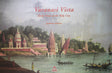 Varanasi Vista: Early Views Of The Holy City - Retail Maharaj