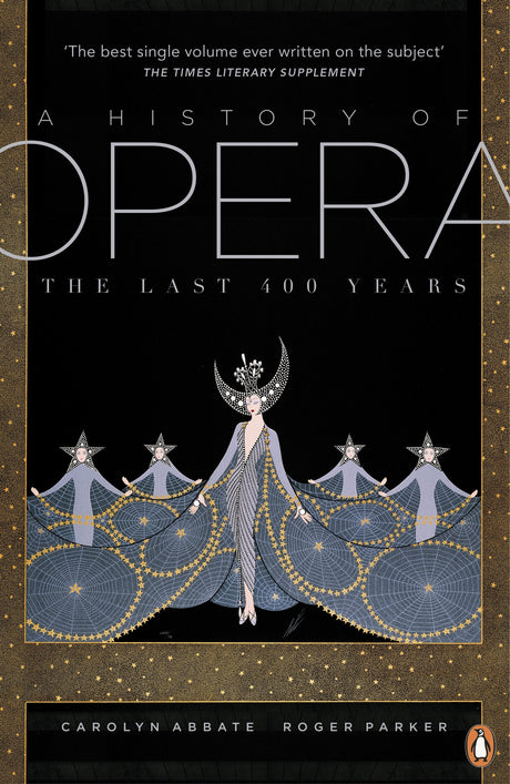 A History of Opera: The Last Four Hundred Years - Retail Maharaj