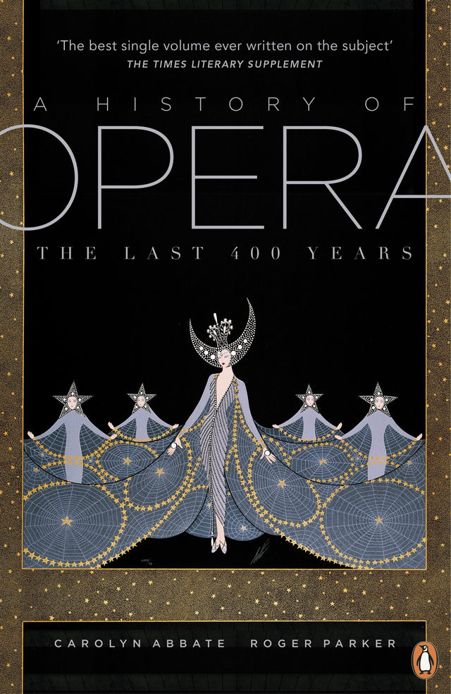 A History of Opera: The Last Four Hundred Years - Retail Maharaj