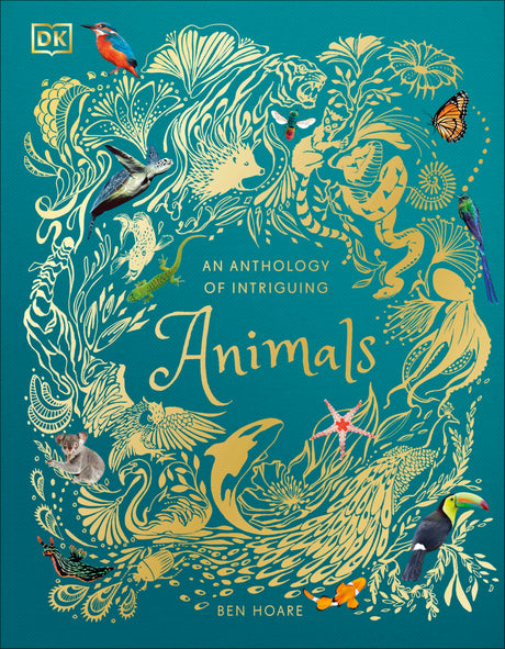 An Anthology of Intriguing Animals - Retail Maharaj