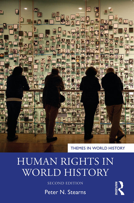 HUMAN RIGHTS IN WORLD HISTORY (Themes in World History) - Retail Maharaj