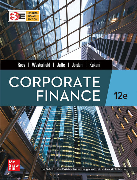 CORPORATE FINANCE, 12TH EDITION - Retail Maharaj