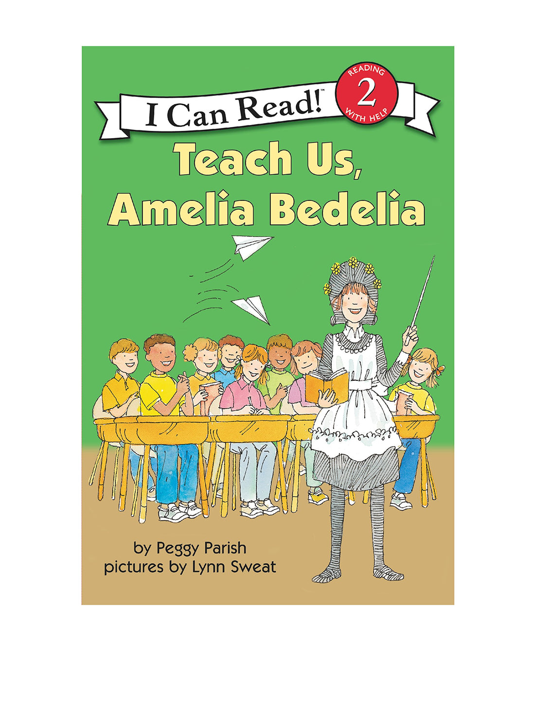 Teach Us Amelia Bedelia (I Can Read Level 2)