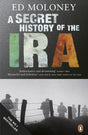 Secret History of the IRA: The Story of a Novel - Retail Maharaj
