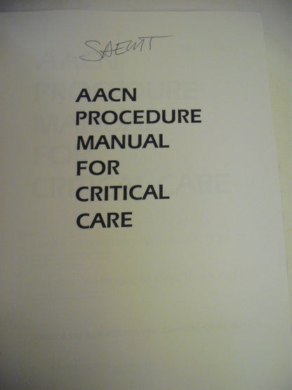 Procedure Manual for Critical Care Nursing