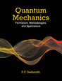 Quantum Mechanics: Formalism, Methodologies, and Applications - Retail Maharaj