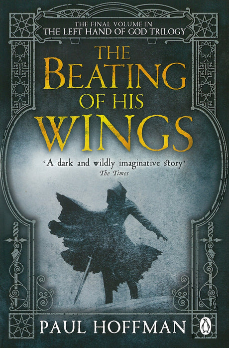 The Beating of his Wings (The Left Hand of God) - Retail Maharaj