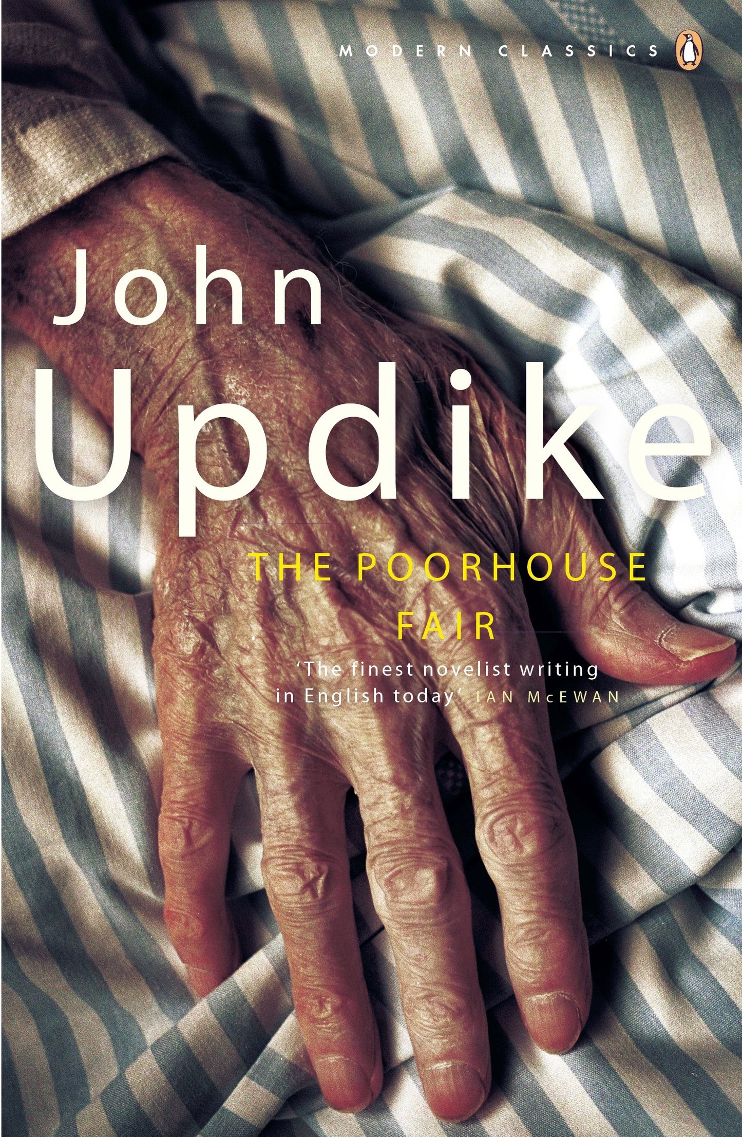 The Poorhouse Fair (Penguin Modern Classics) [Paperback] Updike, John