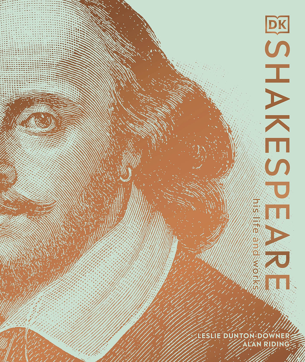 Shakespeare His Life and Works (DK Ultimate Guides)