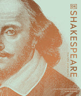 Shakespeare His Life and Works (DK Ultimate Guides)
